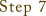 step7